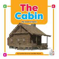 The Cabin : The Sound of Hard C (Phonics Fun!)