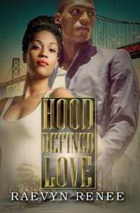 Hood Defined Love -- Paperback / softback