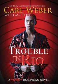 Trouble in Rio : A Family Business Novel