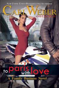 To Paris with Love : A Family Business Novel