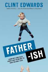 Father-ish : Laugh-Out-Loud Tales from a Dad Trying Not to Ruin His Kids' Lives