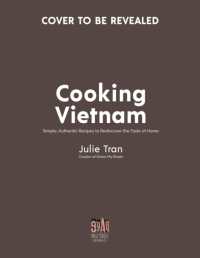 An Chua : Simple Vietnamese Recipes That Taste Like Home