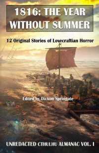 1816: The Year Without Summer (Unredacted Cthulhu Almanac") 〈I〉