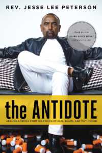 The Antidote : Healing America from the Poison of Hate, Blame, and Victimhood