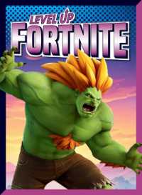 Level Up Fortnite (Level Up Gaming) （Library Binding）