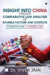 Insight into China through Comparative Law Analysis of Invisible Factors and Contexts Common Law v. Chinese Law