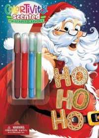 Ho Ho Ho : Colortivity with Scented Twist Crayons