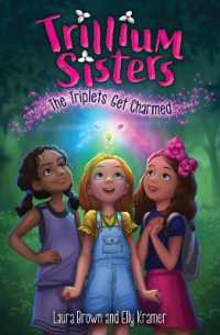 Trillium Sisters 1: The Triplets Get Charmed (Trillium Sisters)