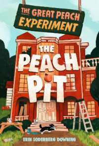 The Great Peach Experiment 2: The Peach Pit (The Great Peach Experiment)