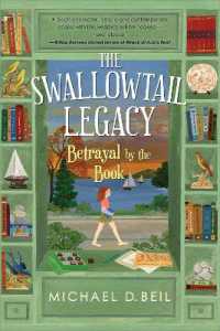 The Swallowtail Legacy 2: Betrayal by the Book (The Swallowtail Legacy)