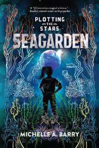 Plotting the Stars 2: Seagarden (Plotting the Stars)