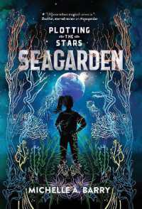 Plotting the Stars 2: Seagarden (Plotting the Stars)
