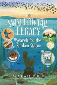 The Swallowtail Legacy 3: Search for the Sunken Statue (The Swallowtail Legacy)