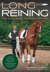 Long-Reining : The Classical Training Method