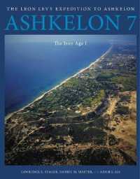 Ashkelon 7 : The Iron Age I (Final Reports of the Leon Levy Expedition to Ashkelon)