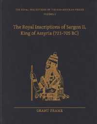 The Royal Inscriptions of Sargon II, King of Assyria (721-705 BC) (Royal Inscriptions of the Neo-assyrian Period)