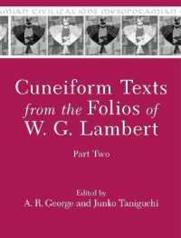 Cuneiform Texts from the Folios of W. G. Lambert, Part Two (Mesopotamian Civilizations)
