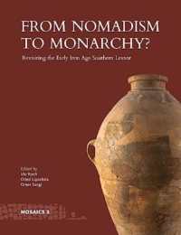 From Nomadism to Monarchy? : Revisiting the Early Iron Age Southern Levant (Mosaics)