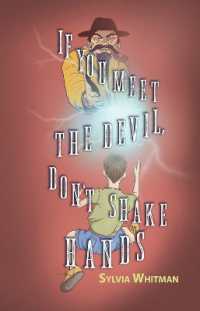 If You Meet the Devil, Don't Shake Hands