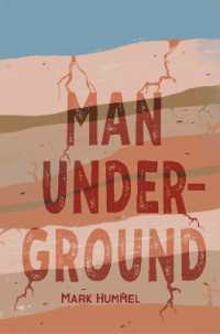 Man, Underground