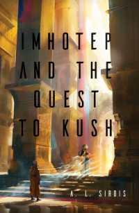 Imhotep and the Quest to Kush (The Imhotep Chronicles)