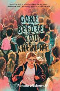 Gone before You Knew Me