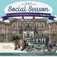Social Season : An Unofficial Coloring Book for Fans of Bridgerton