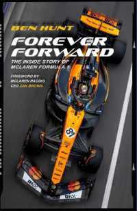 Forever Forward : The inside Story of McLaren Formula 1