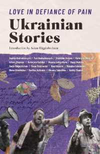 Love in Defiance of Pain : Ukrainian Stories