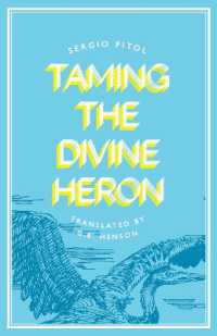 Taming the Divine Heron