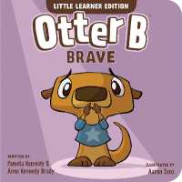 Otter B Brave （Board Book）