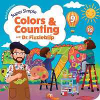 Super Simple Colors and Counting with Dr. Fizzlebop （Board Book）