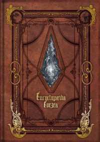 Encyclopaedia Eorzea -The World of Final Fantasy XIV-