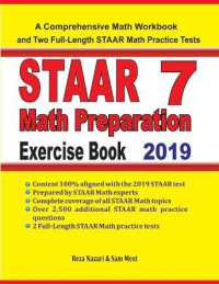 STAAR 7 Math Preparation Exercise Book : A Comprehensive Math Workbook and Two Full-Length STAAR 7 Math Practice Tests