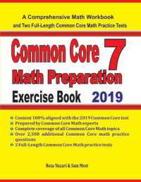 Common Core 7 Math Preparation Exercise Book : A Comprehensive Math Workbook and Two Full-Length Common Core 7 Math Practice Tests