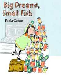 Big Dreams, Small Fish
