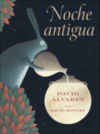 Noche Antigua : (Ancient Night Spanish Edition)