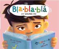 Blablablá : (Gibberish Spanish Edition)