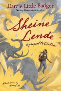 Sheine Lende : A Prequel to Elatsoe