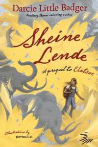 Sheine Lende : A Prequel to Elatsoe (Elatsoe)