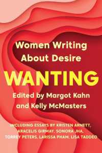 Wanting : Women Writing about Desire