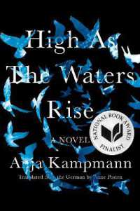 High as the Waters Rise : A Novel
