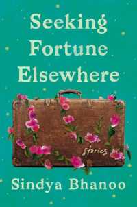 Seeking Fortune Elsewhere : Stories