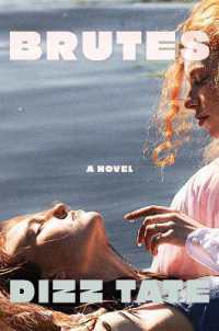 Brutes : A Novel