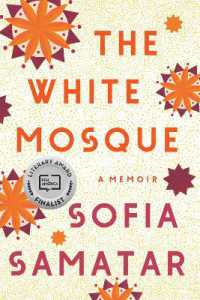 The White Mosque : A Memoir