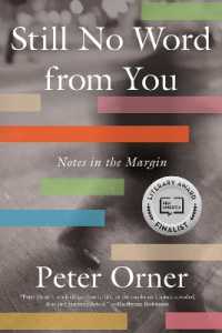 Still No Word from You : Notes in the Margin