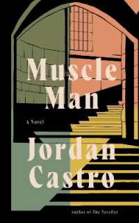 Muscle Man : A Novel