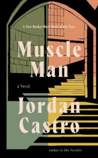 Muscle Man : A Novel