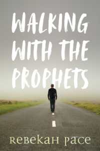 Walking with the Prophets -- Paperback / softback