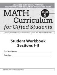 Math Curriculum for Gifted Students : Lessons, Activities, and Extensions for Gifted and Advanced Learners, Student Workbooks, Sections I-II (Set of 5): Grade 6